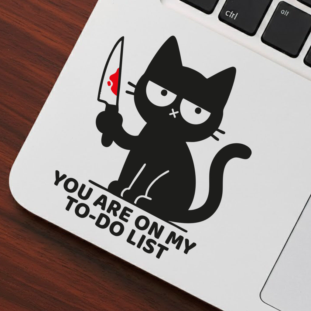Sarcastic Grumpy Cat with Knife Vinyl Sticker - 'YOU ARE ON MY TO-DO LIST' Decal
