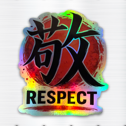 Holographic Respect Kanji Sticker - 3"x3" Japanese Typography Vinyl Decal