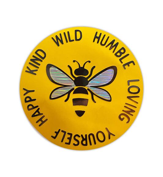 Bee Kind Holographic Sticker – 3.5 inch Inspirational Vinyl Decal