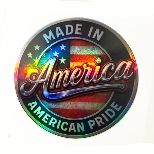 Made In America Holographic Sticker – American Pride Vinyl Decal – 3.5" Round