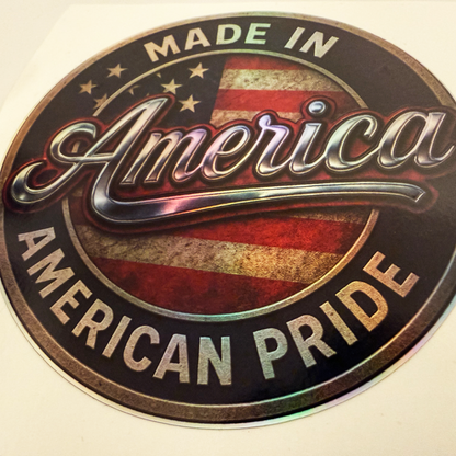 Made In America Holographic Sticker – American Pride Vinyl Decal – 3.5" Round
